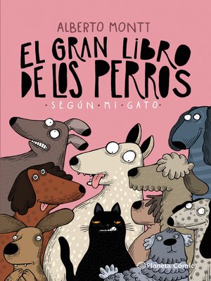 cover image of El gran libro de los perros según mi gato